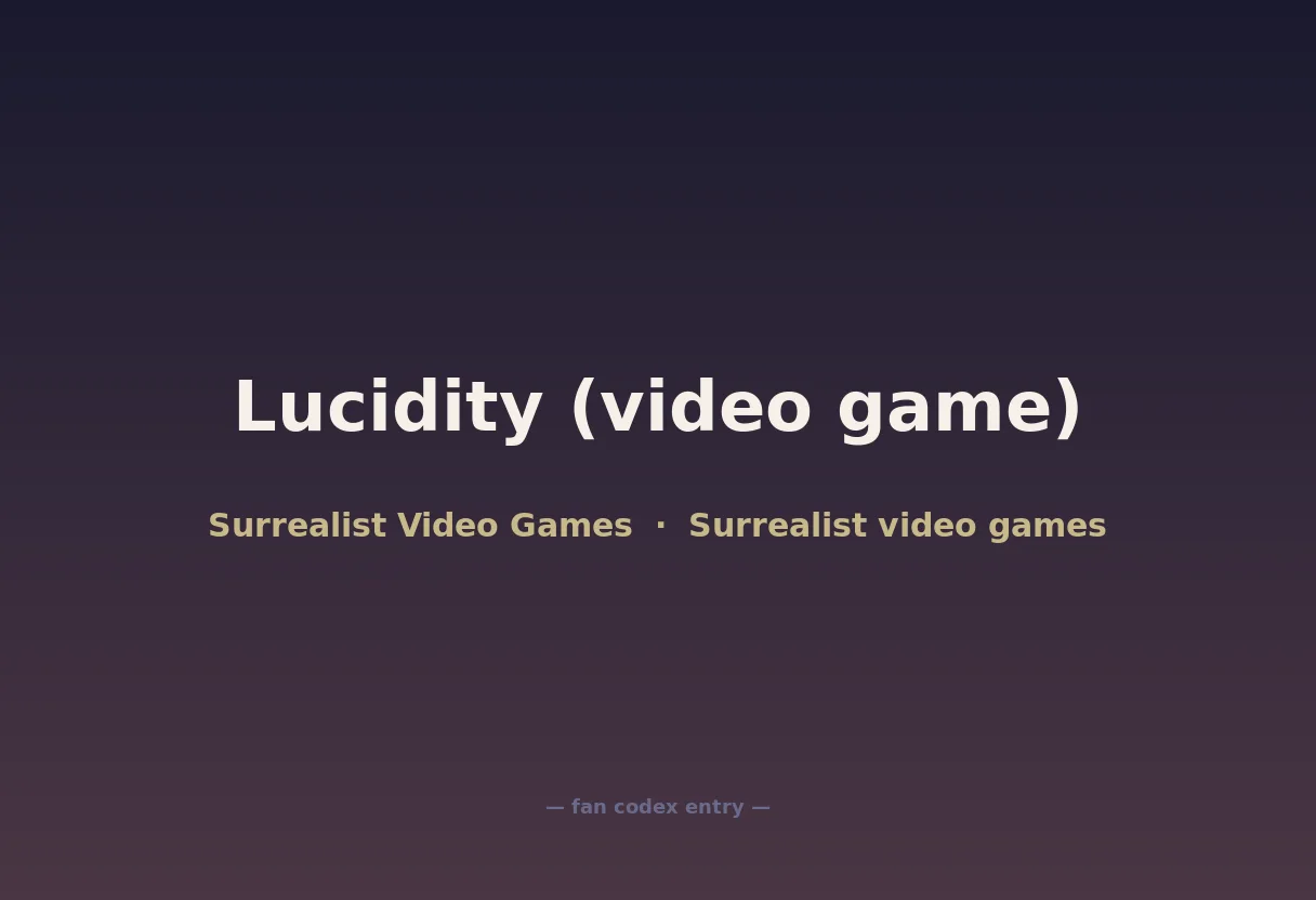 Lucidity (video game)