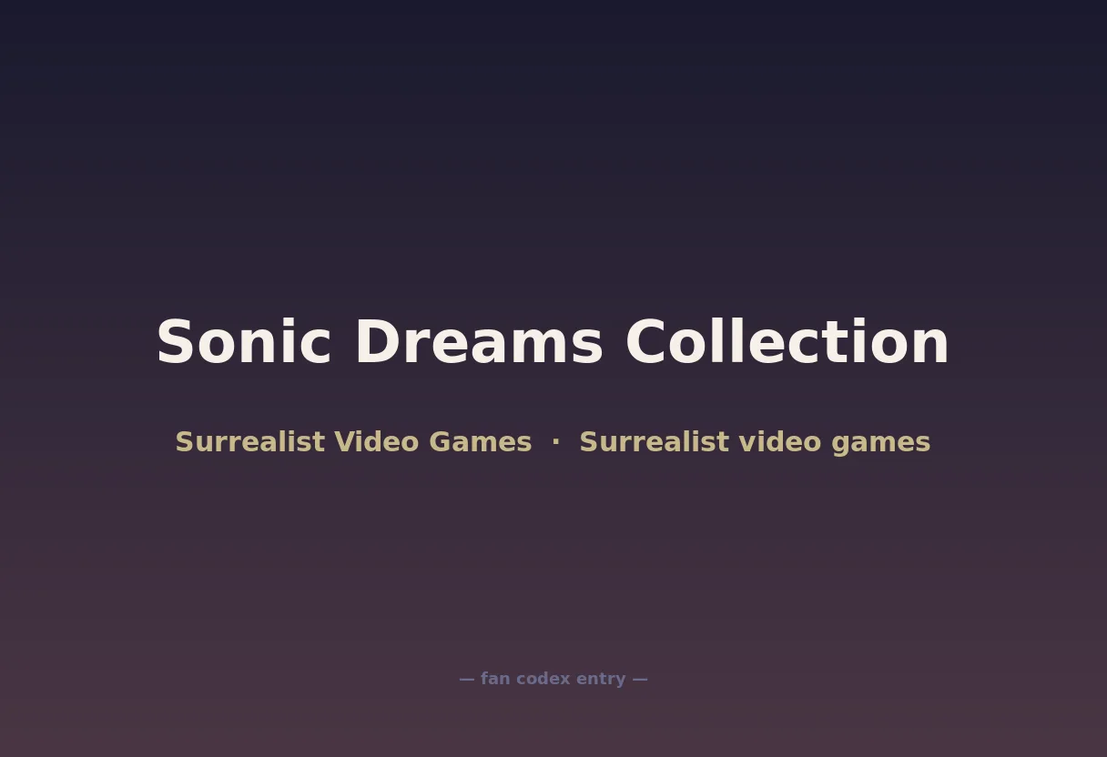 Sonic Dreams Collection